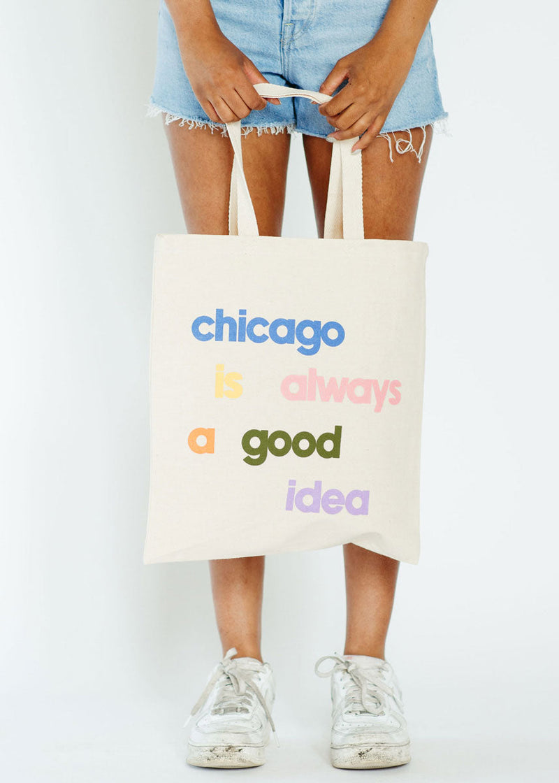 Chicago Is Always A Good Idea Tote - Pastel – Alice & Wonder