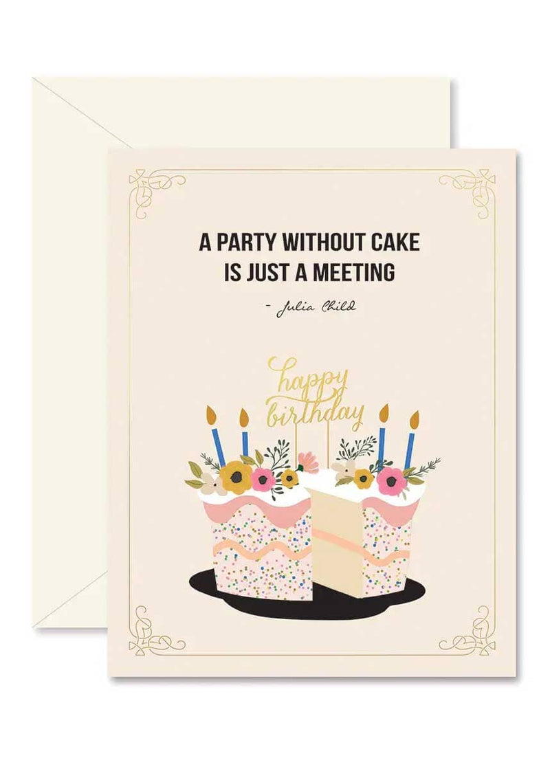 Party Without Cake Birthday Card