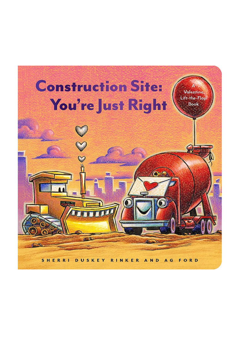 Construction Site: You're Just Right Book