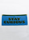 Stay Curious Camp Flag
