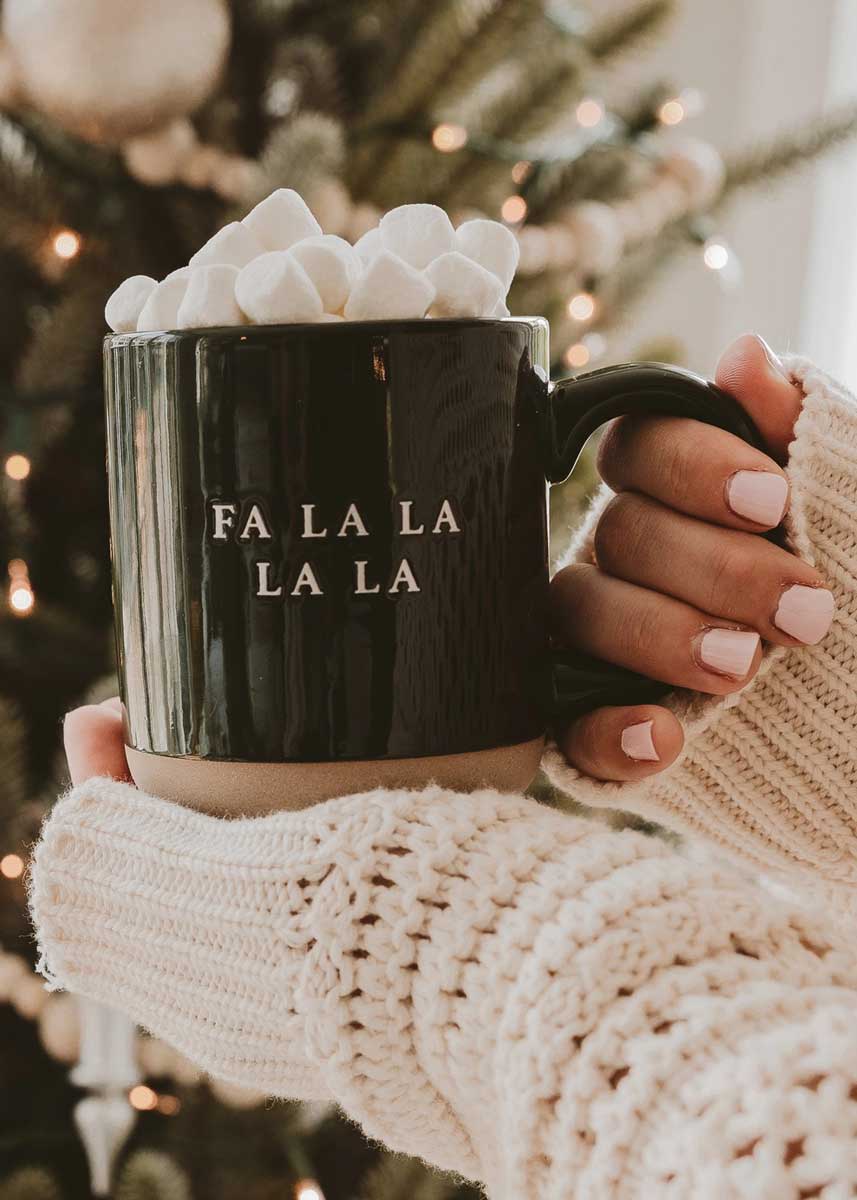 Fa La La Coffee Mug