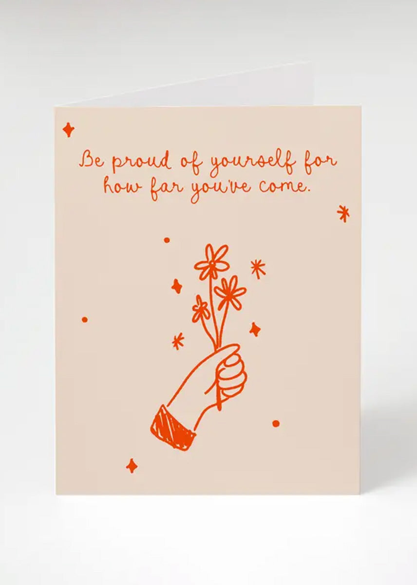 Be Proud Of Yourself Card