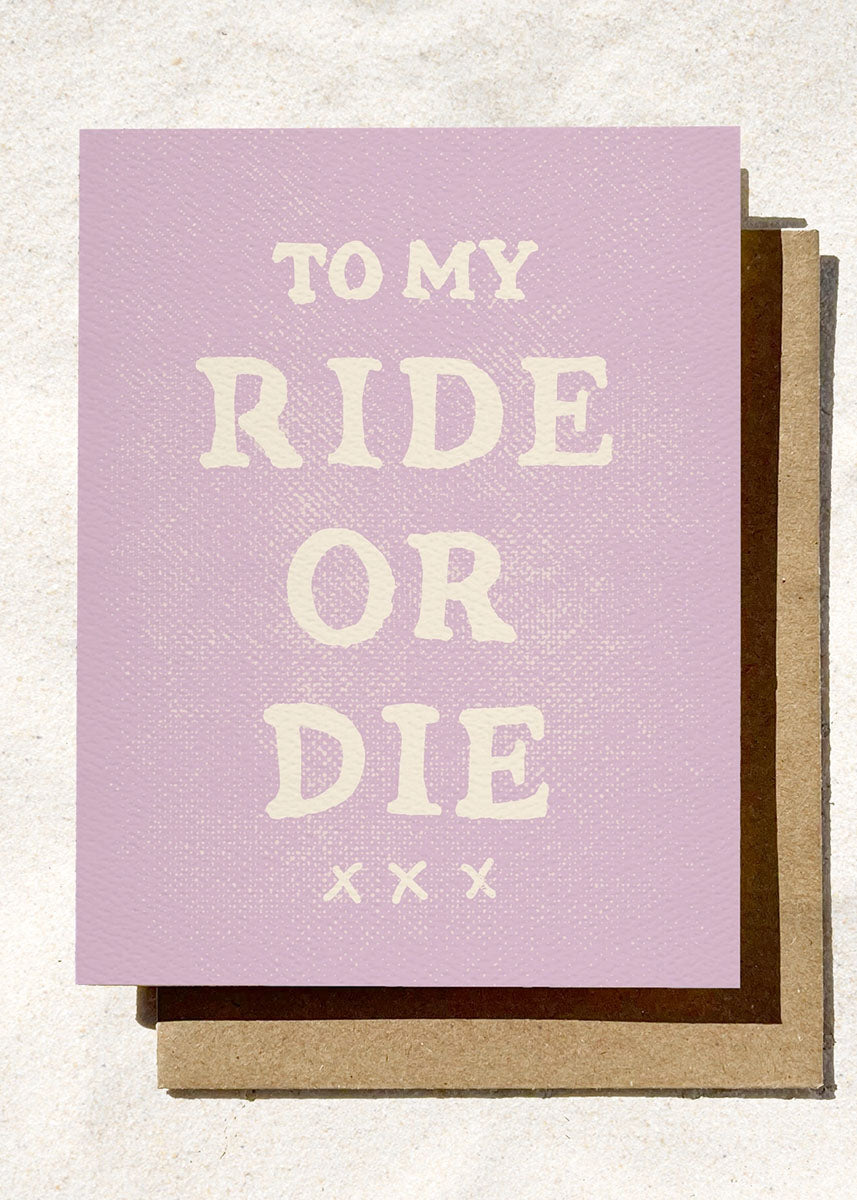 Ride Or Die Bestie Greeting Card