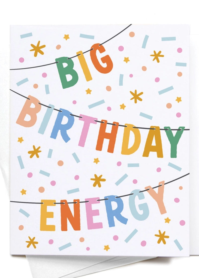 Big Birthday Energy Banner Card