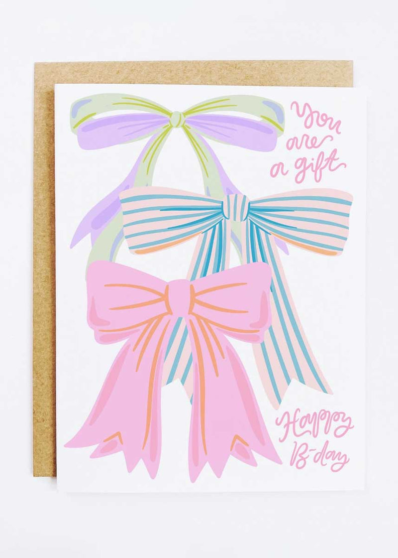 You Are A Gift Bow Birthday Card