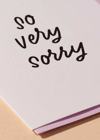 So Very Sorry Card