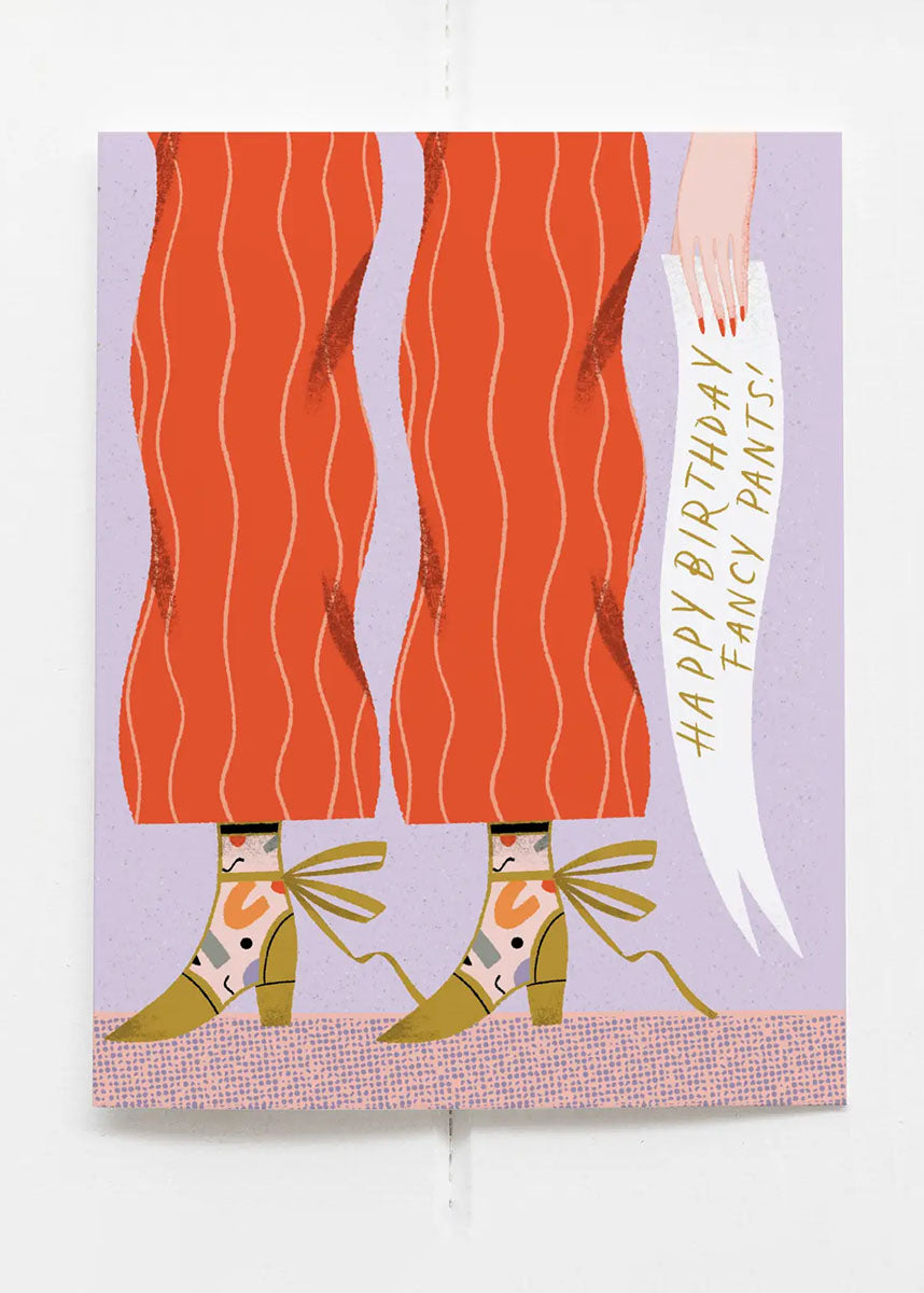 Fancy Pants Birthday Card