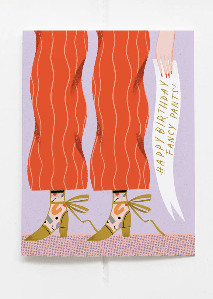 Fancy Pants Birthday Card