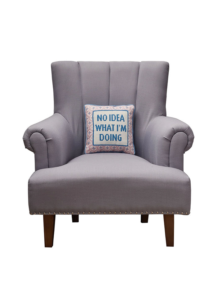 No Idea What I'm Doing Embroidered Pillow