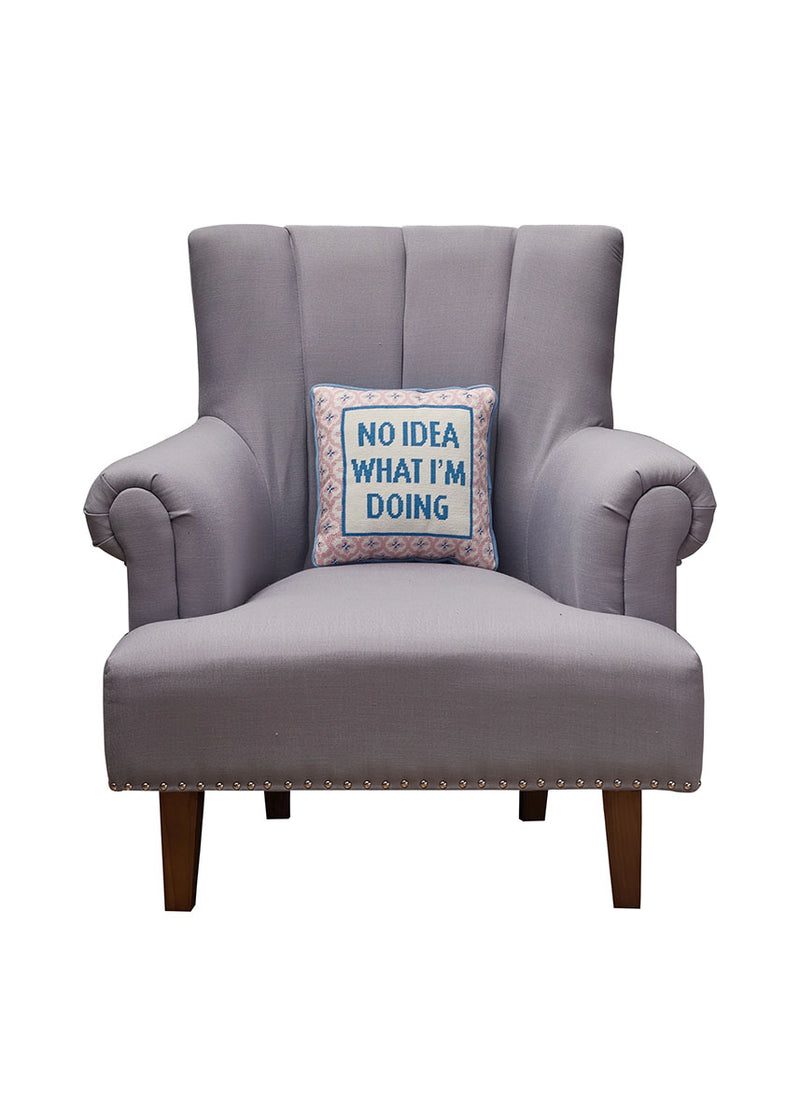 No Idea What I'm Doing Embroidered Pillow