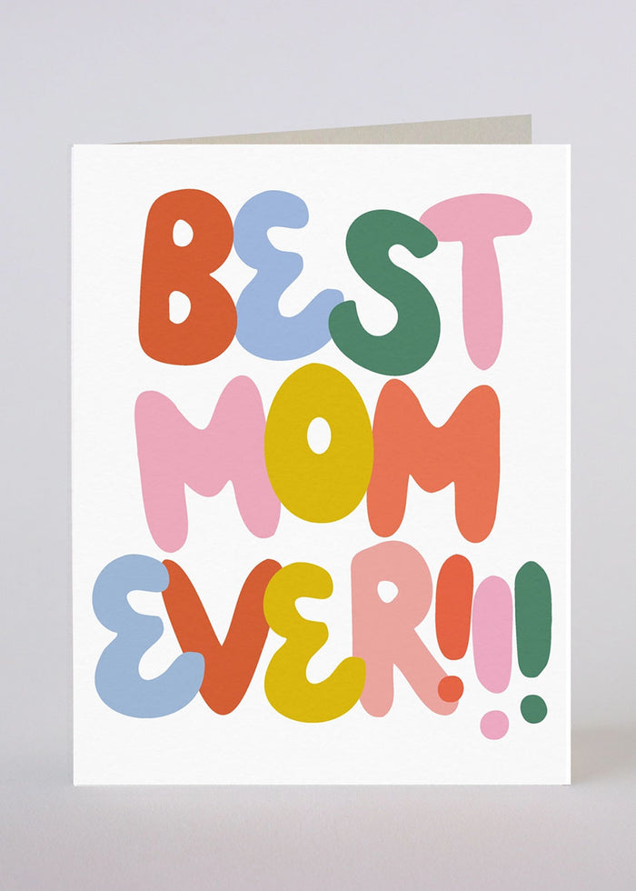 Best Mom Ever Card