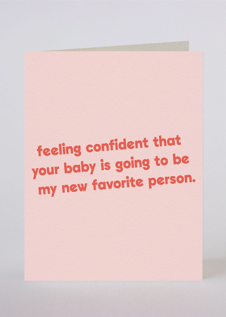 New Favorite Person Greeting Card