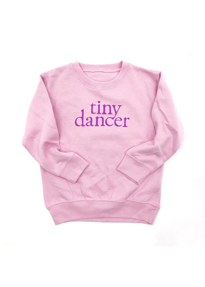 Tiny Dancer Sweatshirt