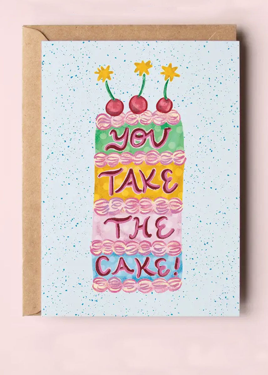 You Take The Cake Congrats Card