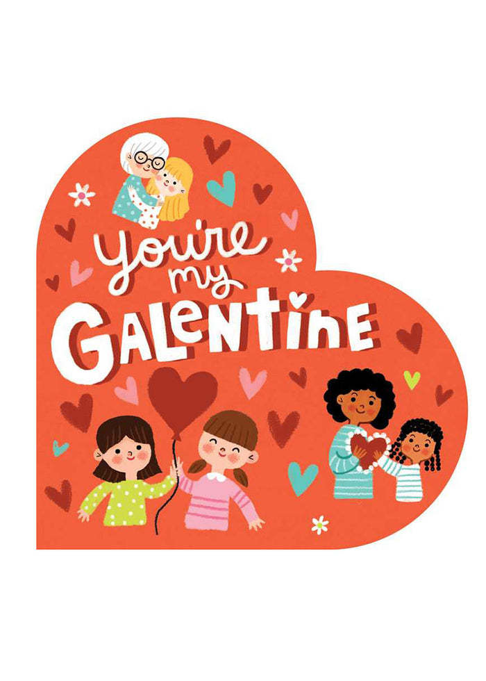 You're My Galentine Book