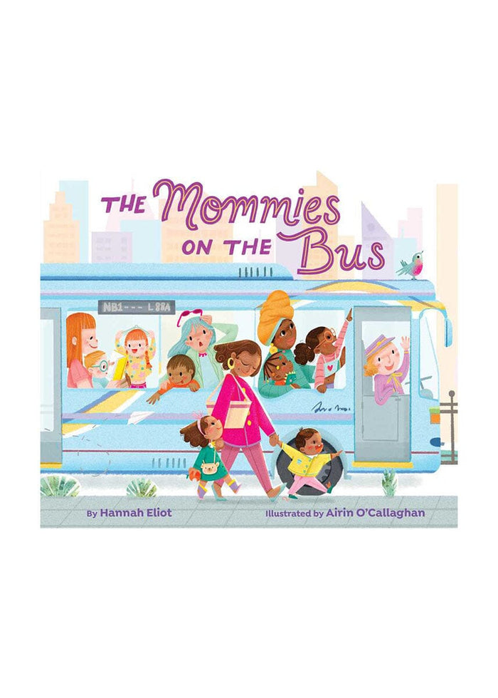 The Mommies On The Bus Book