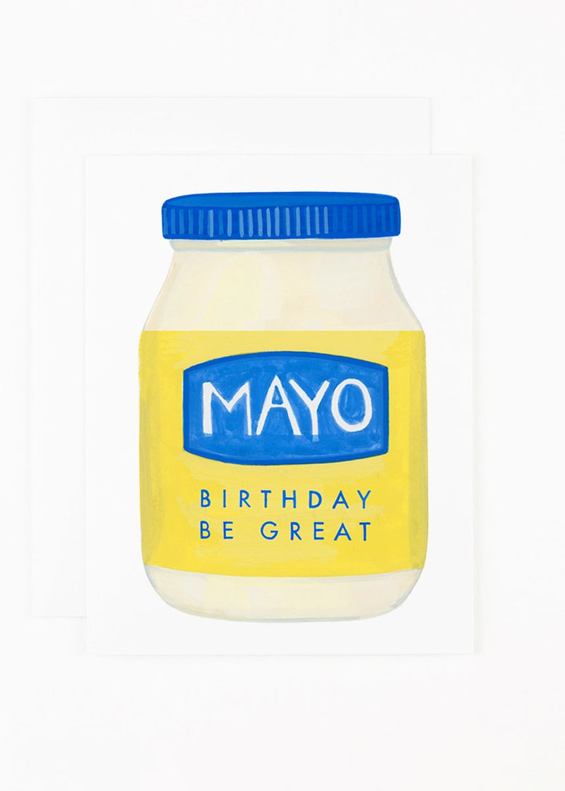 Mayo Birthday Be Great Card