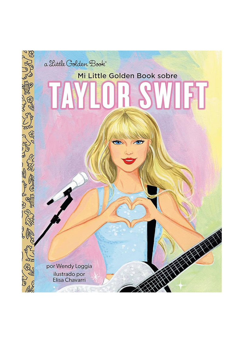 Mi Little Golden Book Sobre Taylor Swift (Spanish Edition)