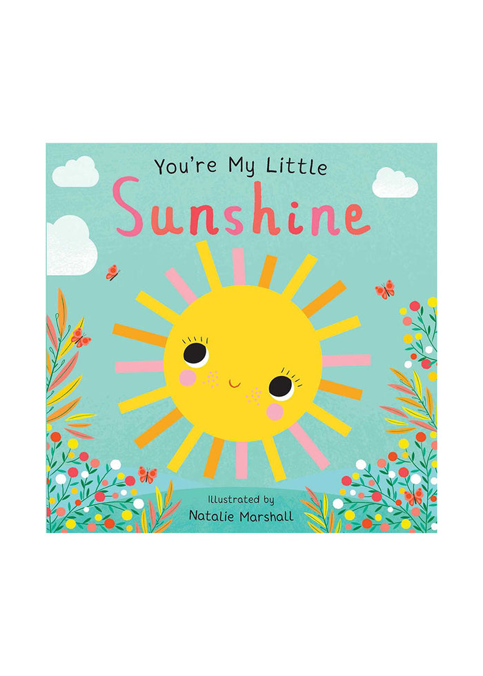 You're My Little Sunshine Book