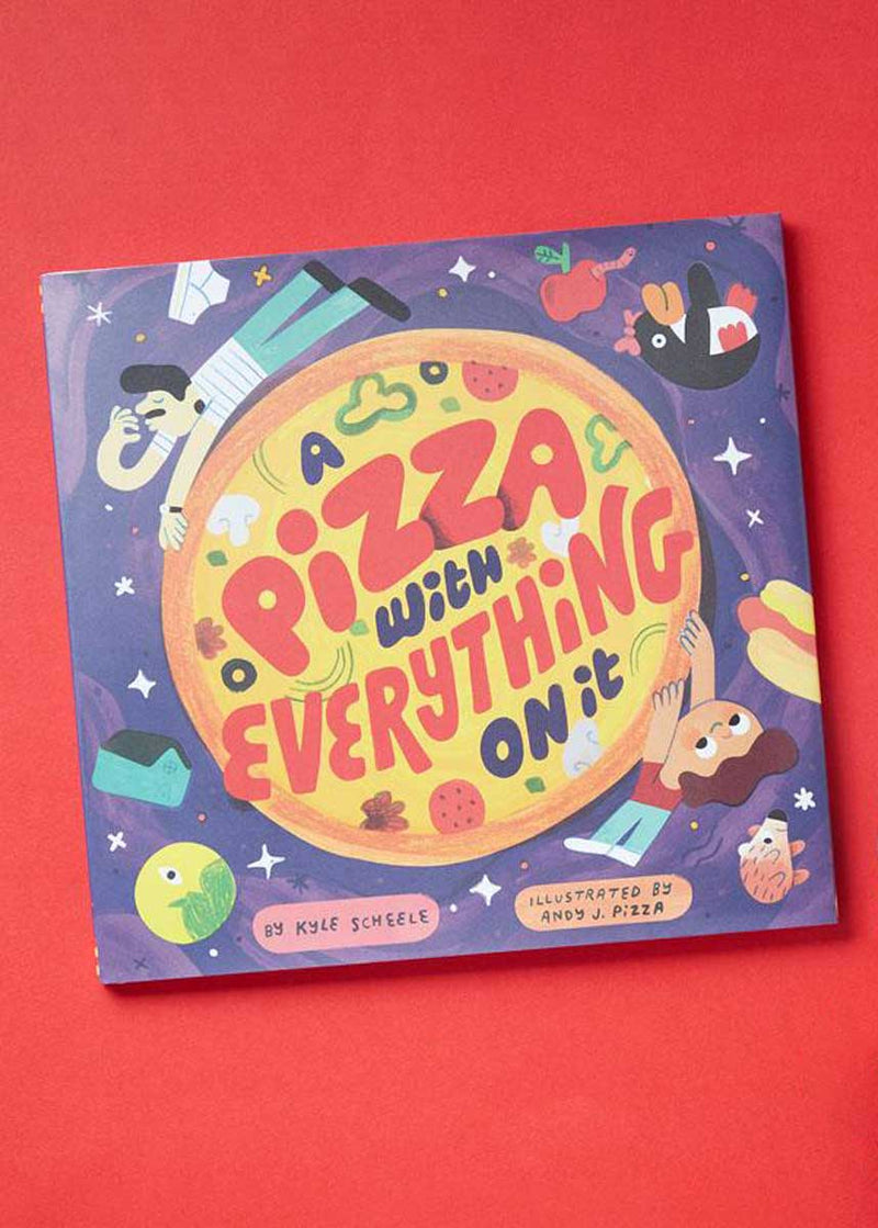 Pizza With Everything On It Book