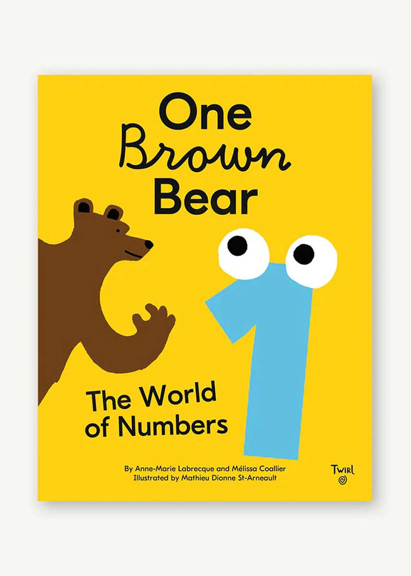 One Brown Bear: The World Of Numbers Book