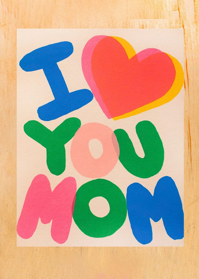 I Heart You Mom Mother's Day Card
