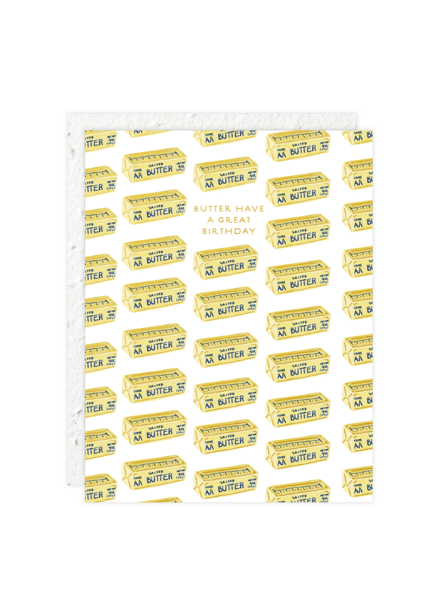 Butter Have A Good Birthday Card