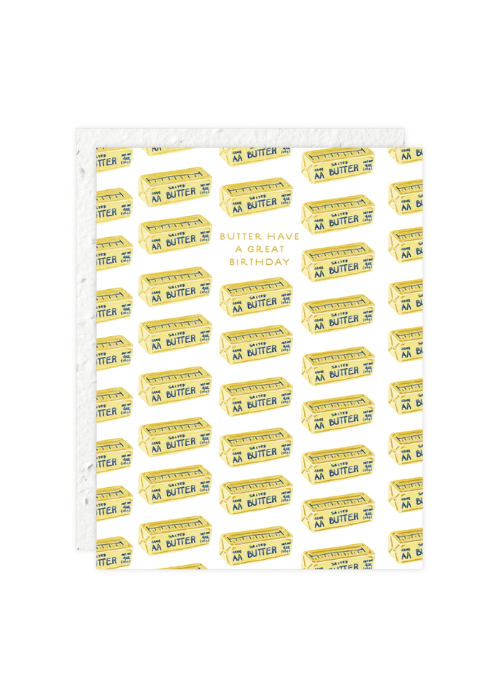 Butter Have A Good Birthday Card