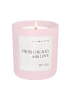 From Chicago, With Love Soy Candle - 15oz