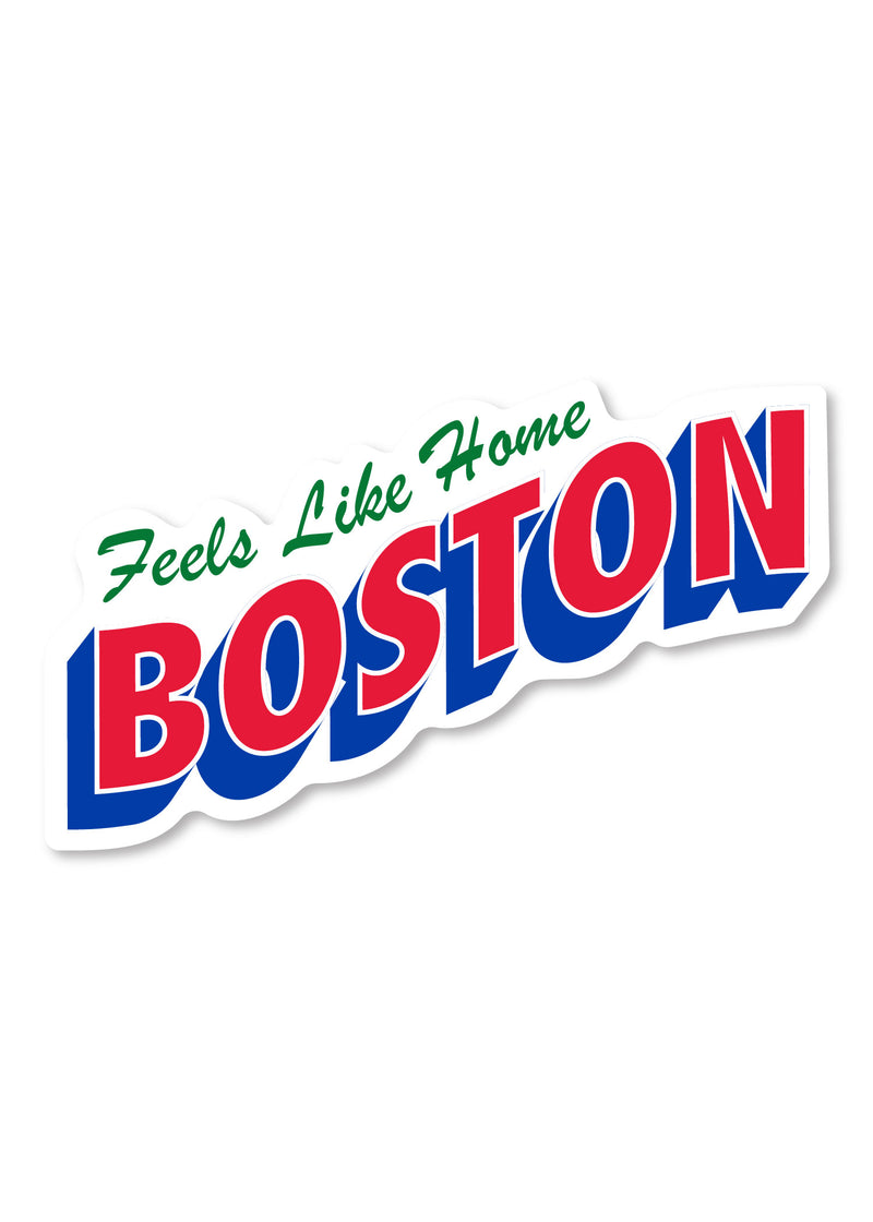 Feels Like Home Sticker - Boston