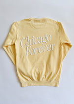 Chicago Forever! Garment-Dyed Sweatshirt - Butter