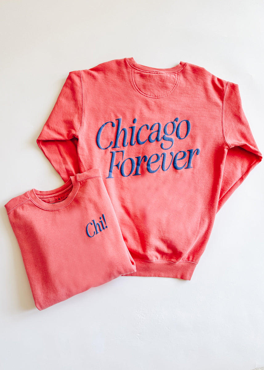 Chicago Forever! Garment-Dyed Sweatshirt - Watermelon