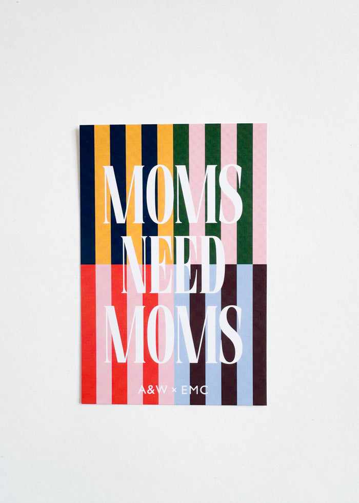 Moms Need Moms Postcard