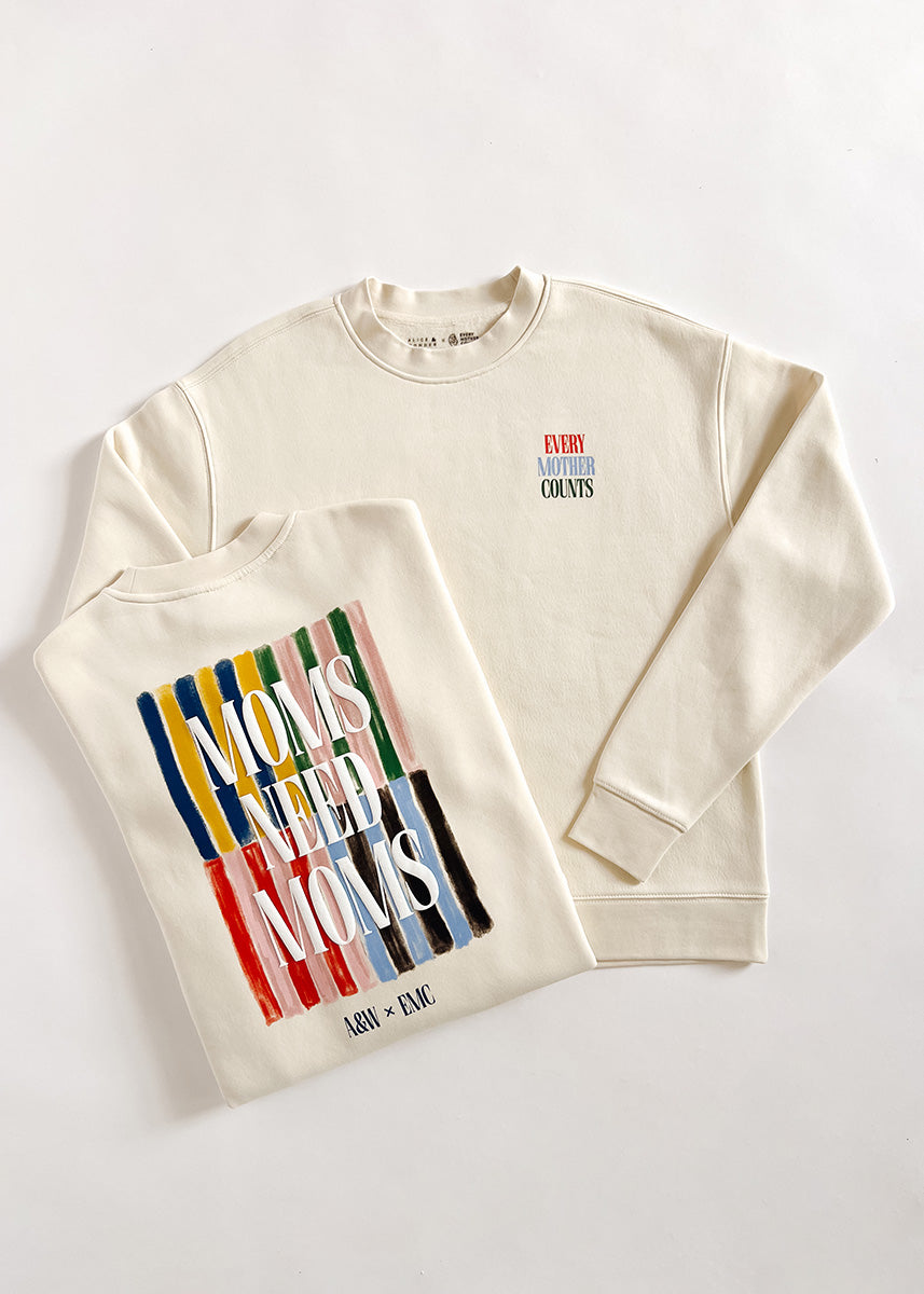 Moms Need Moms Sweatshirt