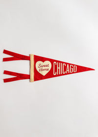 Sweet Home Pennant - Chicago