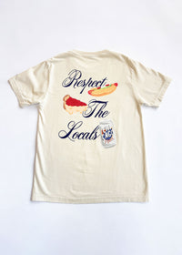 Respect the Locals Tee