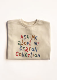 Ask Me About My Crayons Oversized Sweatshirt