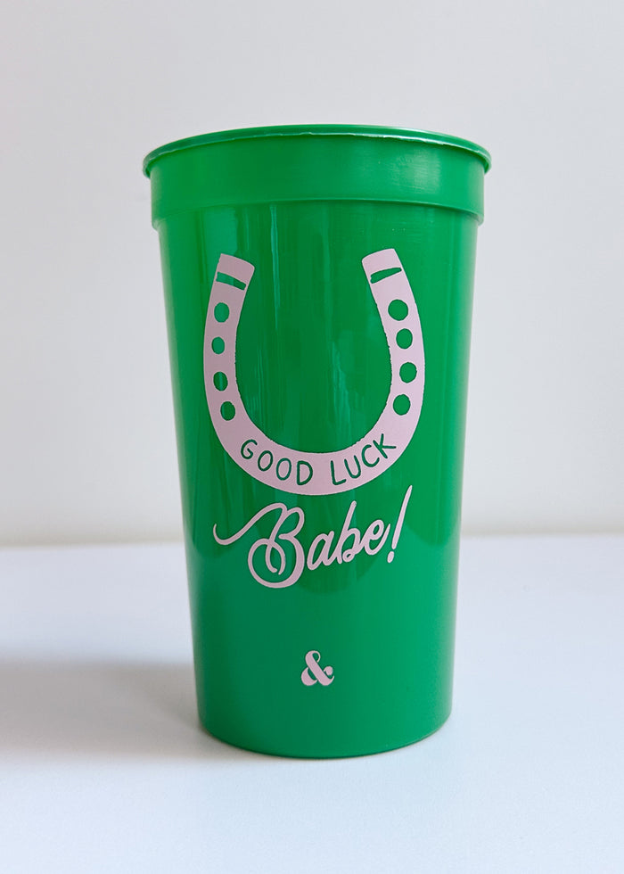 Good Luck Babe! Stadium Cup - Green
