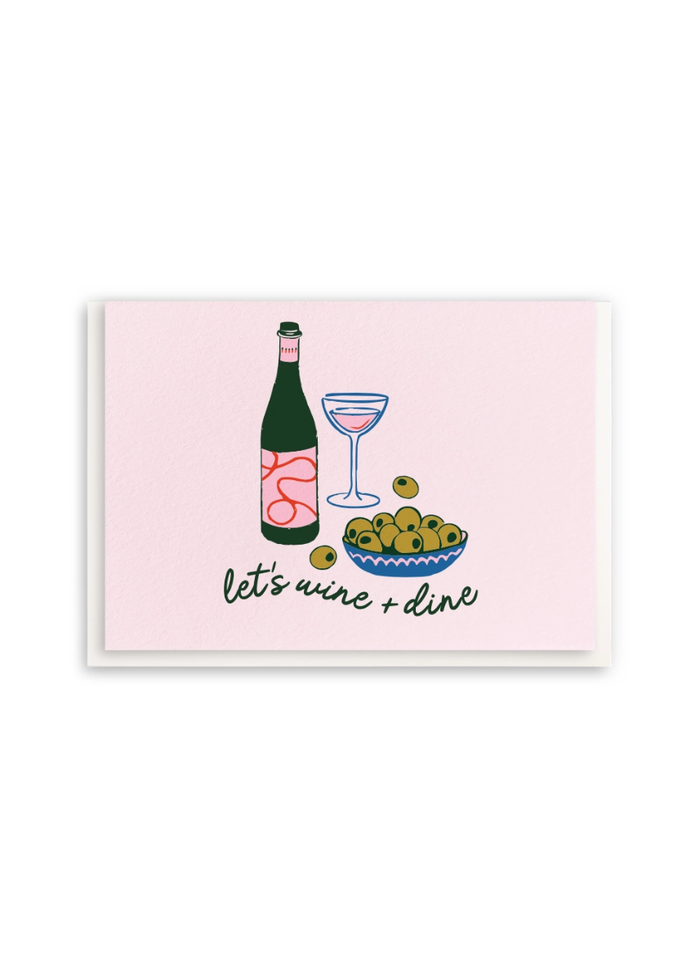 Let's Wine And Dine Greeting Card