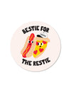 Bestie For The Restie Sticker
