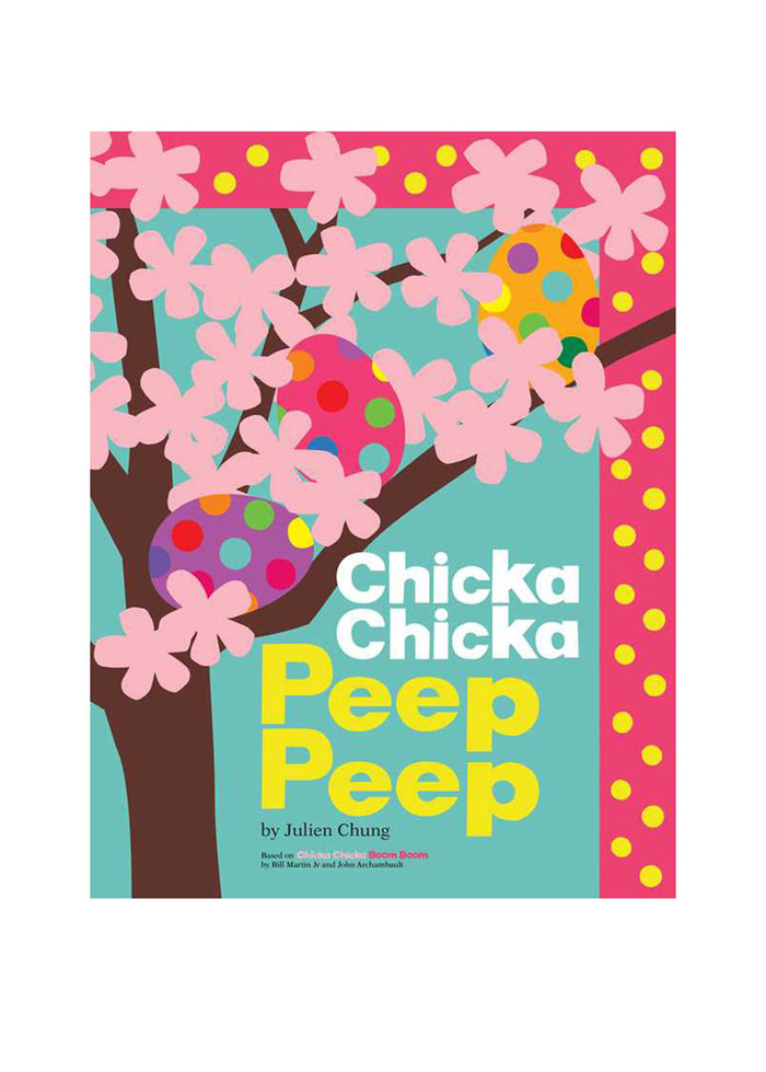 Chicka Chicka Peep Peep Book