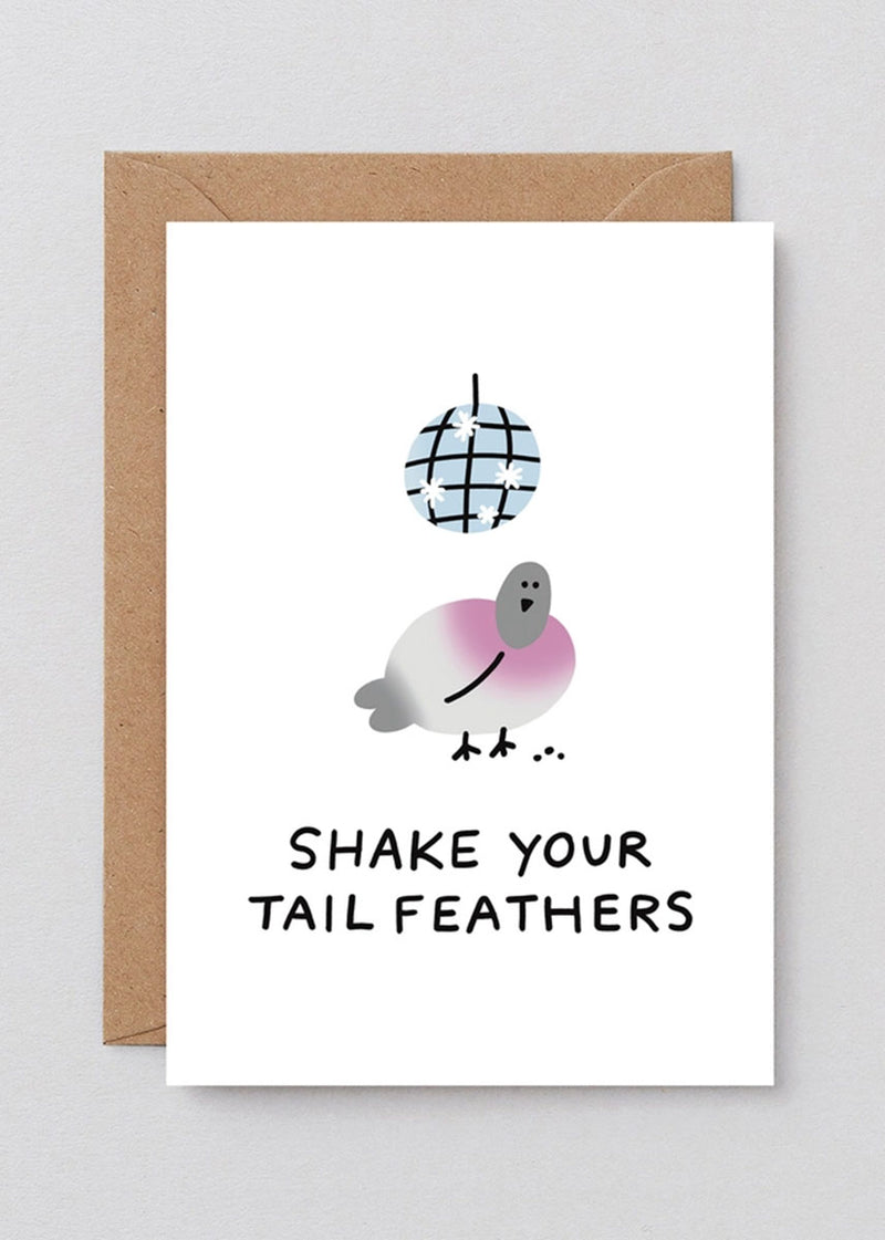 Shake Your Tail Feathers Card