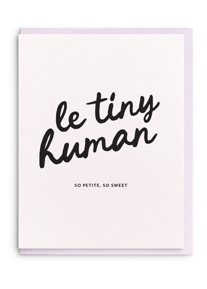 Le Tiny Human Baby Card
