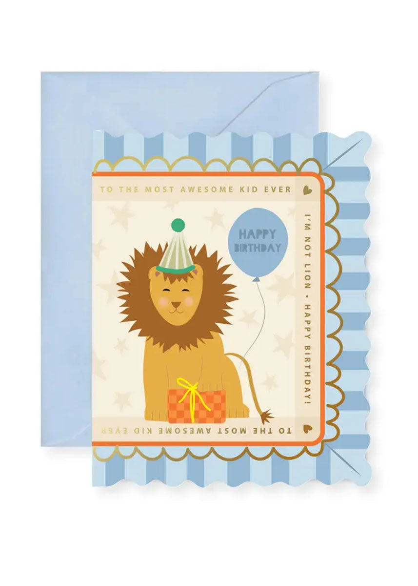 I'm Not Lion Birthday Card