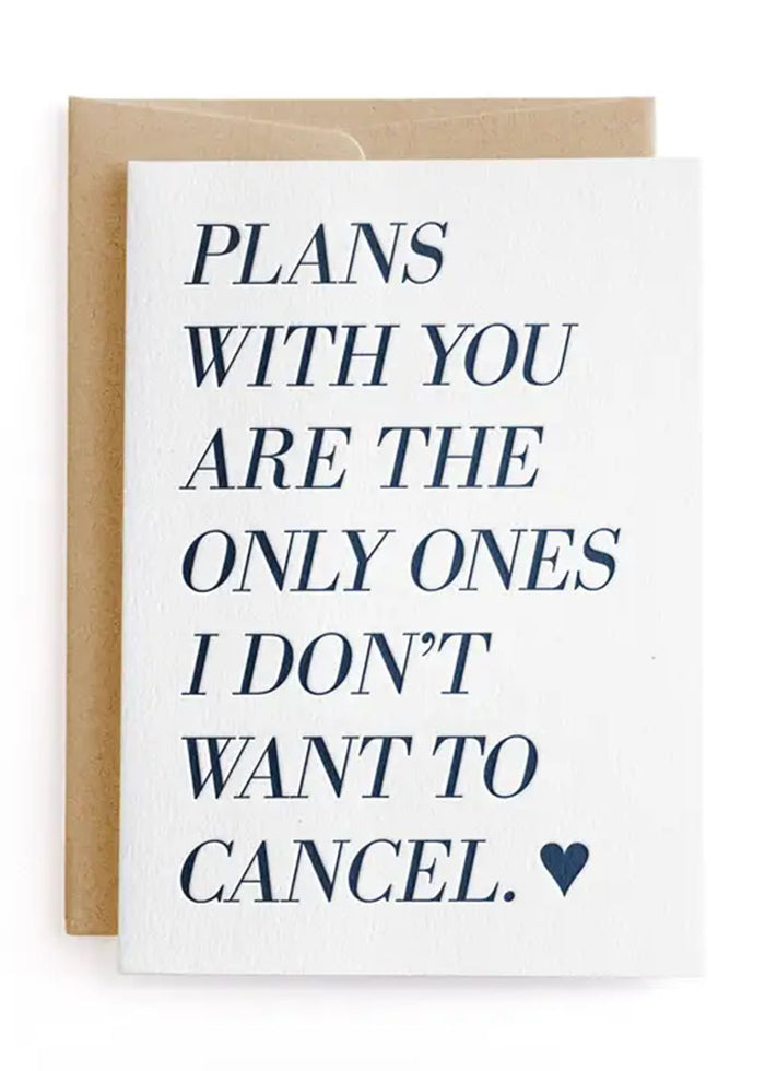 Uncancelled Plans Birthday Card