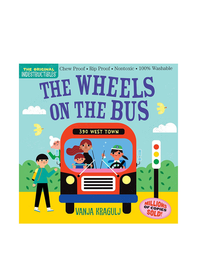 Indestructibles: The Wheels On The Bus Book