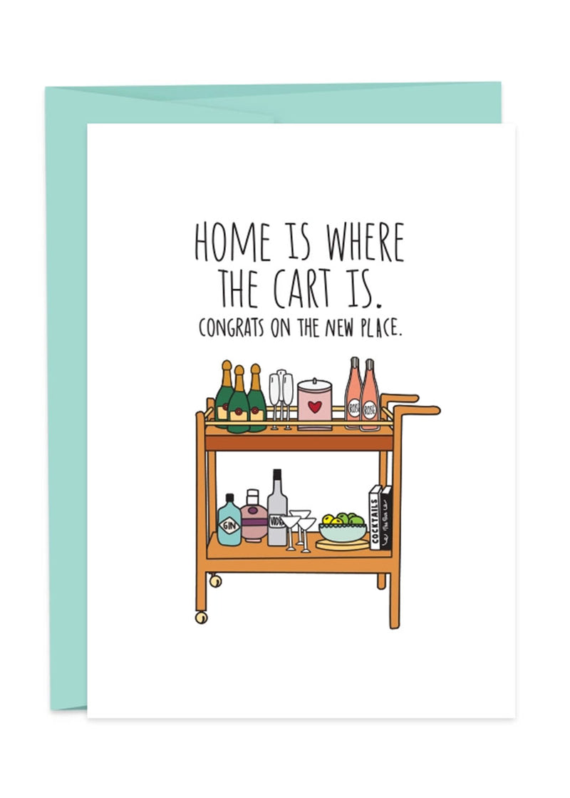 Home Is Where The Cart Is Greeting Card