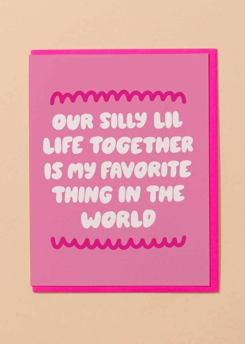 Silly Little Life Love Card