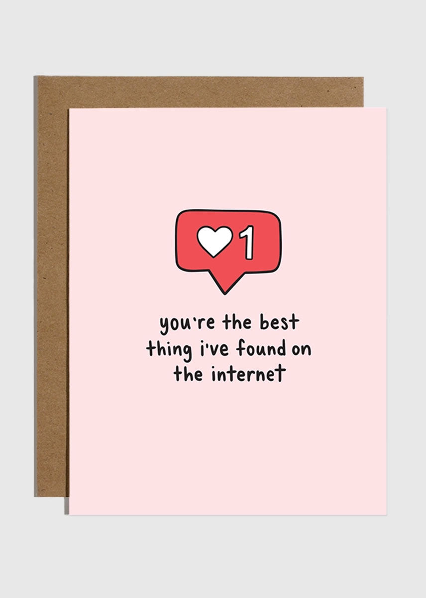 Best Thing On The Internet Love Card