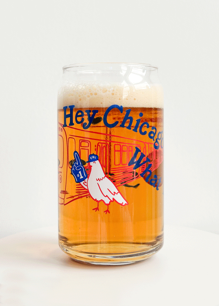 Hey Chicago Can Glass